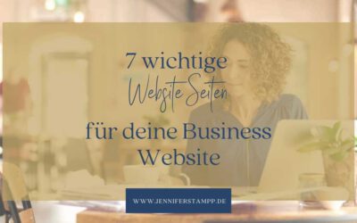 7 wichtige Website Seiten für deine Business Website
